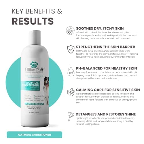 Lillian Ruff PRO Formula Oatmeal Dog Conditioner - Nourishing & Calming Relief for Allergies & Sensitive Skin - Detangles, Softens & Adds Shine with Oatmeal, Coconut Oil & Lavender - USA Made (16oz)